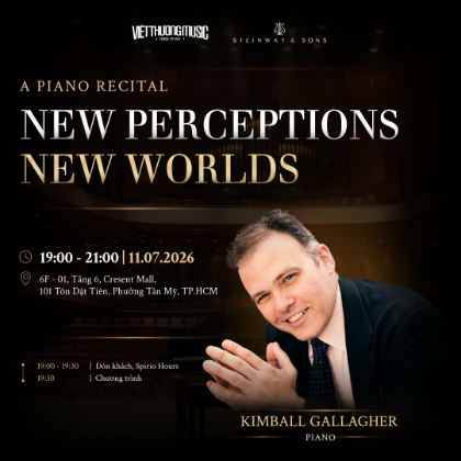 /magnoliaAuthor/steinway.vn/vi/news/A-Piano-Recital-New-Perceptions-New-Worlds