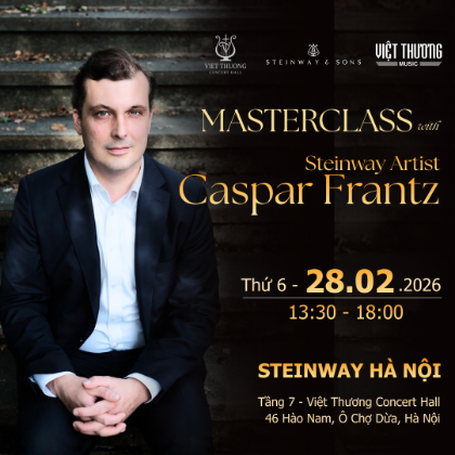 /magnoliaAuthor/steinway.vn/vi/news/MASTERCLASS-WITH-STEINWAY-ARTIST-CASPAR-FRANTZ