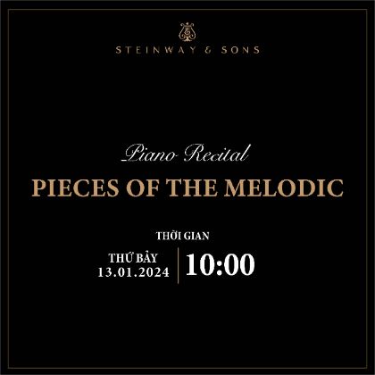 /magnoliaAuthor/steinway.vn/vi/news/Piano-Recital-Pieces-Of-The-Melodic