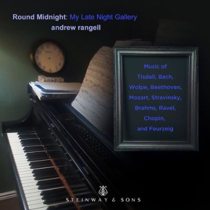 /magnoliaAuthor/steinway.com-americas/music-and-artists/label/round-midnight-my-late-night-gallery-andrew-rangell