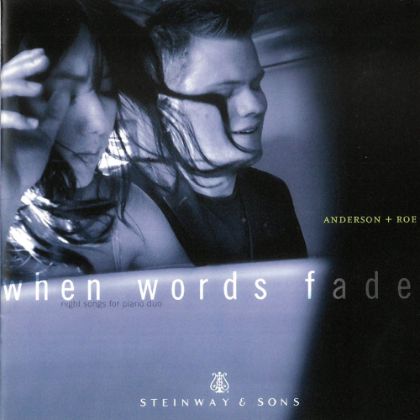/magnoliaAuthor/steinway.com-americas/music-and-artists/label/when-words-fade-anderson-roe