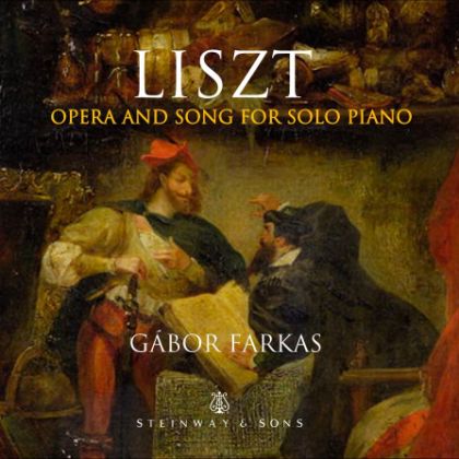 /magnoliaAuthor/steinway.com-americas/music-and-artists/label/liszt-opera-and-song-for-solo-piano-gabor-farkas