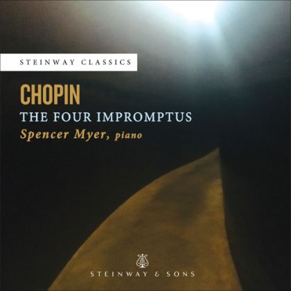 /magnoliaAuthor/steinway.com-americas/music-and-artists/label/chopin-four-impromptus-spencer-myer