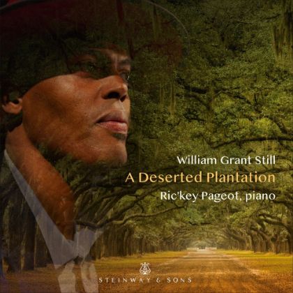 /magnoliaAuthor/steinway.com-americas/music-and-artists/label/william-grant-still-a-deserted-plantation-rickey-pageot