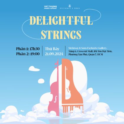 /magnoliaAuthor/steinway.vn/vi/news/Delightful-Strings